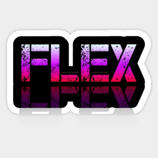 Flex - Graphic Typography - Funny Humor Sarcastic Slang Saying - Pink Gradient Sticker